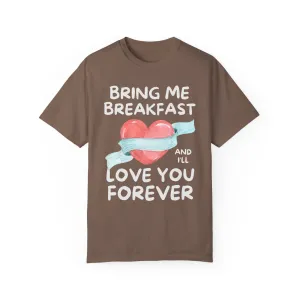 Bring Me Breakfast Tee