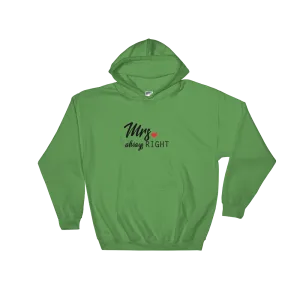Mrs Always Right Hoodie